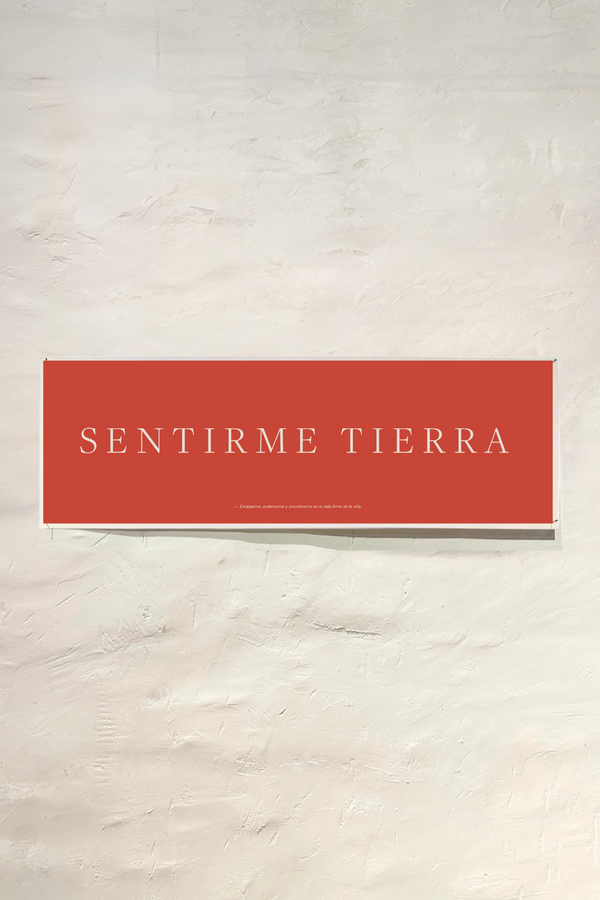 POSTER 90x30 -  SENTIRME TIERRA